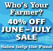 Who's Your Farmer? June-July Sale