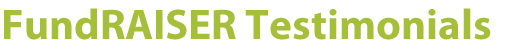 FundRAISER Testimonials