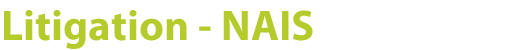 Litigation - NAIS