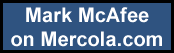 Mark McAfee on Mercola.com