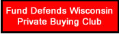 FTCLDF Defends WI Private Buying Club