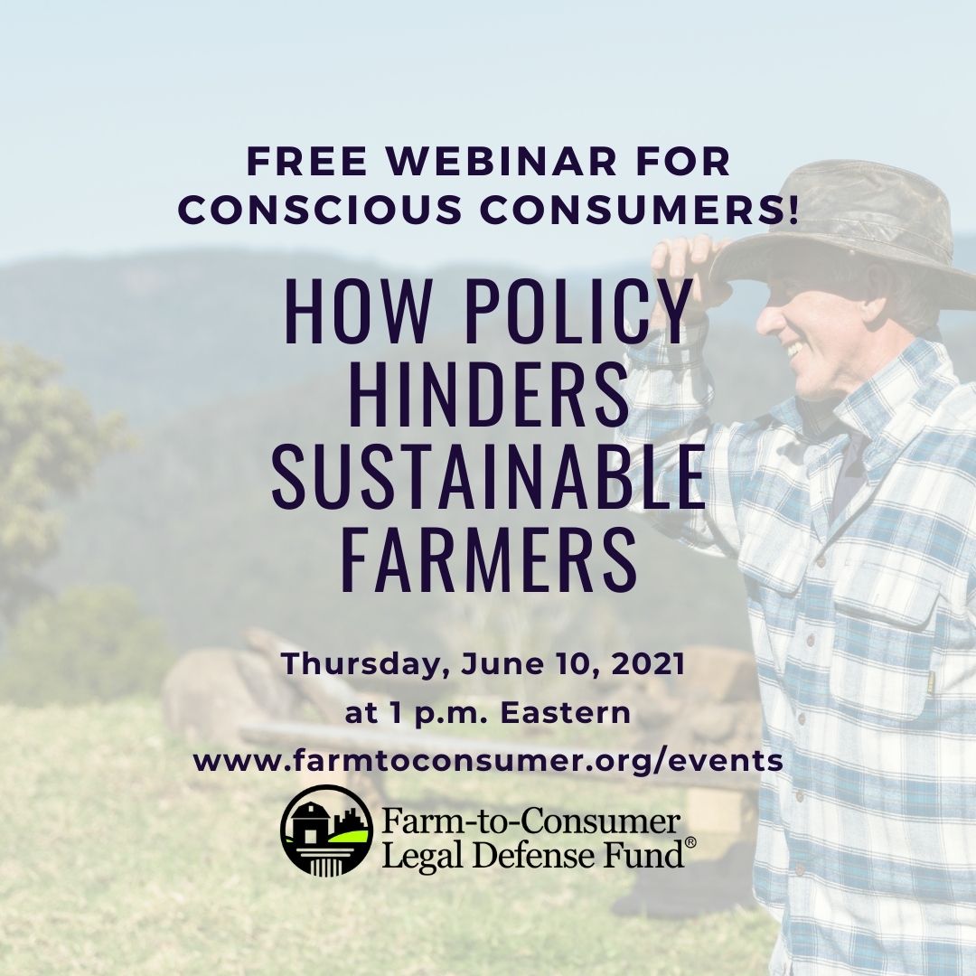 Free Webinar: Conscious Consumers to Learn How Policy Hinders Sustainable Farmers